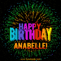 New Bursting with Colors Happy Birthday Anabelle GIF and Video with Music
