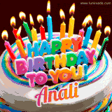 A colorful birthday cake topped with lit candles, with the words 'Happy Birthday Anali' in bold glowing letters on a burgundy background. Animated flames add a festive touch.