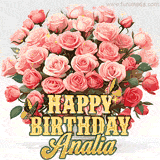 Golden 'Happy Birthday Analia' text beneath a vibrant bouquet of orange roses, complete with glittering butterflies and sparkling details.
