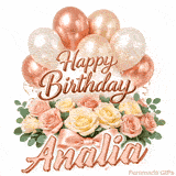 Rose gold balloons and beautiful flowers wishing Happy Birthday to Analia