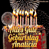 A chocolate birthday cake with glowing candles, the German text 'Alles Gute zum Geburtstag Analicia,' and vibrant fireworks lighting up the background in an animated GIF.