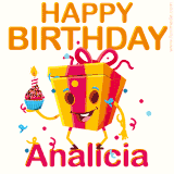 A vibrant and funny gift box character with a happy face dancing with a cupcake and the text 'Happy Birthday Analicia,' surrounded by animated confetti and party vibes.