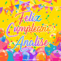 A bright and festive GIF with the text 'Feliz Cumpleaños Analise' in Spanish in colorful fonts, surrounded by confetti, balloons, and festive banners on a vibrant yellow background.