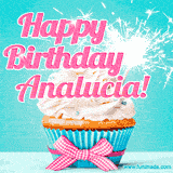 A festive cupcake with pink icing, a gingham bow, and a lit animated sparkler, paired with 'Happy Birthday Analucia!' in bright pink text.