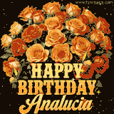 Animated bouquet of orange roses with moving butterfles and golden 'Happy Birthday Analucia' text, surrounded by sparkling accents and a dark backdrop for a luxurious feel.