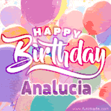 A vibrant name GIF featuring colorful balloons in shades of pink, orange, and yellow with the bold text 'Happy Birthday Analucia' in festive fonts, creating a lively birthday vibe.