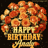 Animated bouquet of orange roses with moving butterfles and golden 'Happy Birthday Analy' text, surrounded by sparkling accents and a dark backdrop for a luxurious feel.