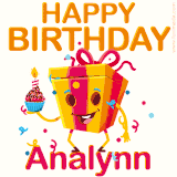 A vibrant and funny gift box character with a happy face dancing with a cupcake and the text 'Happy Birthday Analynn,' surrounded by animated confetti and party vibes.
