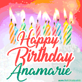 Bright birthday candles with rainbow flames on a cake, alongside the text 'Happy Birthday Anamarie' in vibrant script in this celebratory animated GIF.