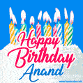 Happy Birthday GIF for Anand with Birthday Cake and Lit Candles