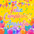 Feliz Cumpleaños Anasofia (GIF)