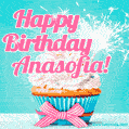 Happy Birthday Anasofia! Elegang Sparkling Cupcake GIF Image.
