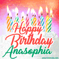 Happy Birthday GIF for Anasophia with Birthday Cake and Lit Candles