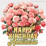 Golden 'Happy Birthday Anastasia' text beneath a vibrant bouquet of orange roses, complete with glittering butterflies and sparkling details.