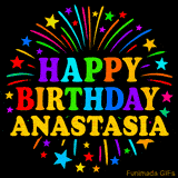 Personalized greeting card with name, colorful text that says 'Happy Birthday Anastasia' surrounded by animated fireworks and multicolor stars