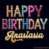 Vibrant luxury birthday greeting card for Anastasia, showing glittering gemstone letters and golden calligraphy on a dark background with twinkling shine effects.