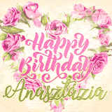 A stunning heart made of pink roses surrounds the elegant script text 'Happy Birthday Anasztázia' on a soft beige background. Animated sparkles add a magical and festive feel.