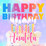 A vibrant animated name GIF with the words 'Happy Birthday Anatola' with colorful candles on a creamy cake. The background sparkles with pastel shades, adding a festive touch.