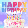 Animated Happy Birthday Cake with Name Anaya and Burning Candles