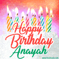 Happy Birthday GIF for Anayah with Birthday Cake and Lit Candles
