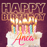 A colorful birthday cake topped with lit candles, with the words 'Happy Birthday Anca' in bold glowing letters on a burgundy background. Animated flames add a festive touch.