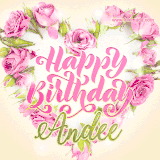 A stunning heart made of pink roses surrounds the elegant script text 'Happy Birthday Andee' on a soft beige background. Animated sparkles add a magical and festive feel.
