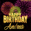 Wishing You A Happy Birthday, Andrea! Best fireworks GIF animated greeting card.