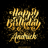 Animated GIF with colorful, festive 'Happy Birthday Andrick' text decorated with patterns, a party hat, and falling confetti. A vibrant and cheerful design for birthday celebrations.
