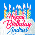 Happy Birthday GIF for Andriel with Birthday Cake and Lit Candles