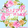 A charming animated GIF featuring 'Happy Birthday Andĕl' in pink and green text, surrounded by delicate roses, leaves, and fluttering butterflies on a soft light blue pastel background.
