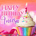 Happy Birthday Aneesa - Lovely Animated GIF