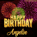 Wishing You A Happy Birthday, Angelin! Best fireworks GIF animated greeting card.