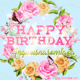 A charming animated GIF featuring 'Happy Birthday Angwusnasomtaqa' in pink and green text, surrounded by delicate roses, leaves, and fluttering butterflies on a soft light blue pastel background.