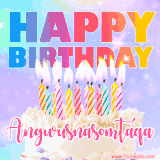 A vibrant animated name GIF with the words 'Happy Birthday Angwusnasomtaqa' with colorful candles on a creamy cake. The background sparkles with pastel shades, adding a festive touch.