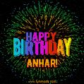 New Bursting with Colors Happy Birthday Anhar GIF and Video with Music