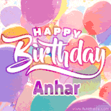 A vibrant name GIF featuring colorful balloons in shades of pink, orange, and yellow with the bold text 'Happy Birthday Anhar' in festive fonts, creating a lively birthday vibe.
