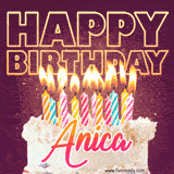 A colorful birthday cake topped with lit candles, with the words 'Happy Birthday Anica' in bold glowing letters on a burgundy background. Animated flames add a festive touch.