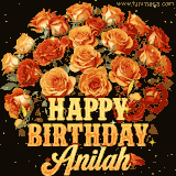 Animated bouquet of orange roses with moving butterfles and golden 'Happy Birthday Anilah' text, surrounded by sparkling accents and a dark backdrop for a luxurious feel.