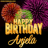 A golden 'Happy Birthday Anjela' message with vibrant fireworks in the background, creating a festive and celebratory vibe in this animated name GIF.