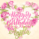 A stunning heart made of pink roses surrounds the elegant script text 'Happy Birthday Anjela' on a soft beige background. Animated sparkles add a magical and festive feel.