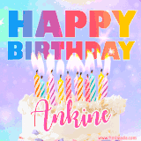 A vibrant animated name GIF with the words 'Happy Birthday Ankine' with colorful candles on a creamy cake. The background sparkles with pastel shades, adding a festive touch.