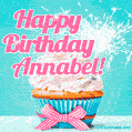 Happy Birthday Annabel! Elegang Sparkling Cupcake GIF Image.