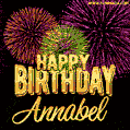 Wishing You A Happy Birthday, Annabel! Best fireworks GIF animated greeting card.