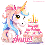 An adorable animated unicorn with soft pastel colors sits beside a birthday cake with glowing candles, and a pink 'Happy Birthday Anne!' words.