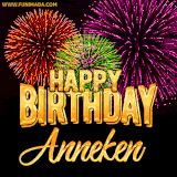 A golden 'Happy Birthday Anneken' message with vibrant fireworks in the background, creating a festive and celebratory vibe in this animated name GIF.