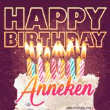 A colorful birthday cake topped with lit candles, with the words 'Happy Birthday Anneken' in bold glowing letters on a burgundy background. Animated flames add a festive touch.