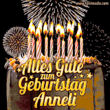 A chocolate birthday cake with glowing candles, the German text 'Alles Gute zum Geburtstag Anneli,' and vibrant fireworks lighting up the background in an animated GIF.