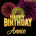 Wishing You A Happy Birthday, Annie! Best fireworks GIF animated greeting card.
