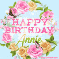 Beautiful Birthday Flowers Card for Annie with Animated Butterflies