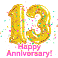 Happy Anniversary! Gold Number 13 Balloons and Confetti GIF.